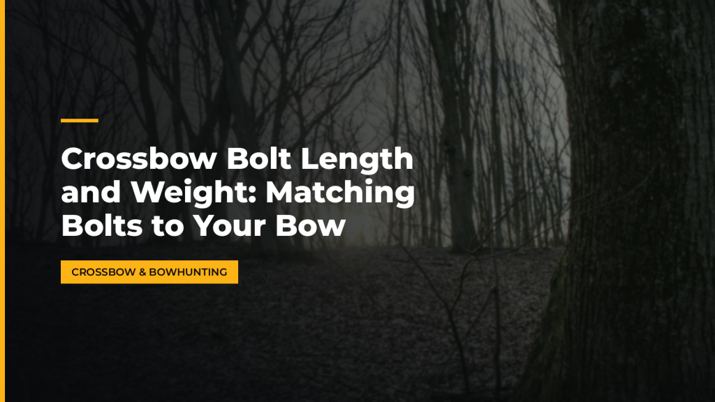 Crossbow Bolt Length and Weight: Matching Bolts to Your Bow. McLean Corp USA.