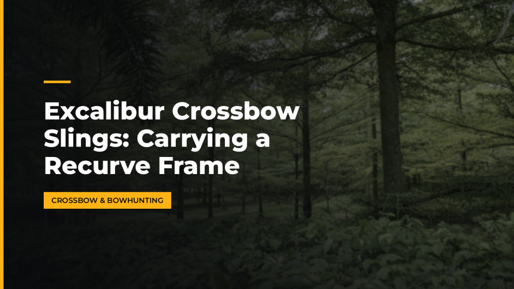 Excalibur Crossbow Slings: Carrying a Recurve Frame. McLean Corp USA.